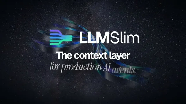LLMSlim: the context layer for production AI agents